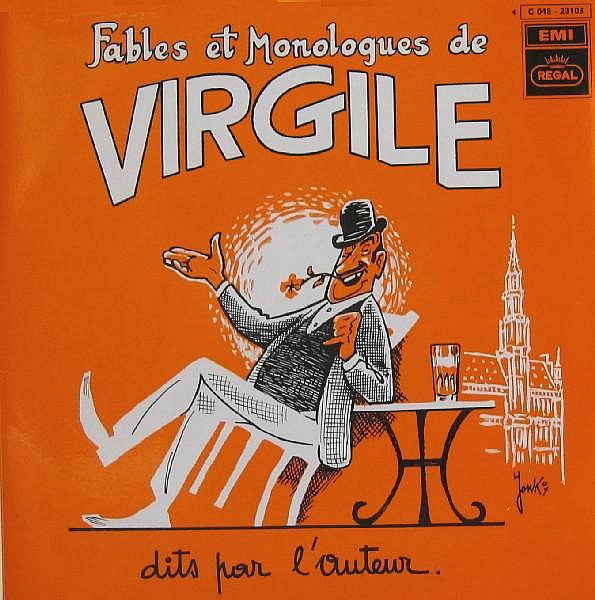 Virgile (3) : Fables Et Monologues De Virgile Dits Par L'Auteur (LP, Album)