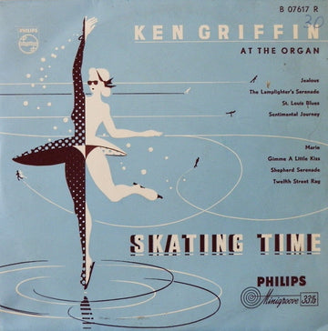 Ken Griffin (2) : Skating Time (10", Mono)