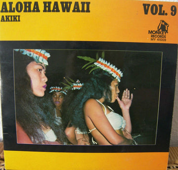 Akiki : Aloha Hawaii Vol. 9 (2xLP, Comp)