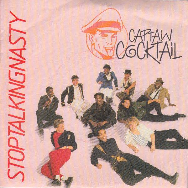 Captain Cocktail : Stop Talking Nasty (7", Single)