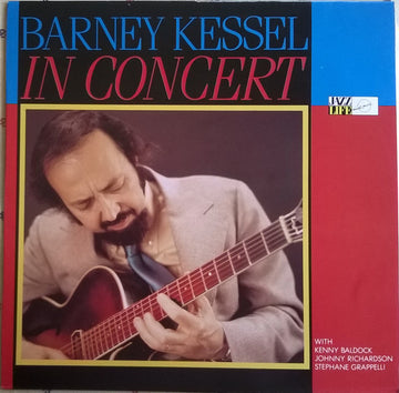 Barney Kessel : Barney Kessel In Concert (LP, Album, RE)