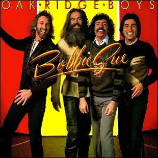 The Oak Ridge Boys : Bobbie Sue (LP, Album)