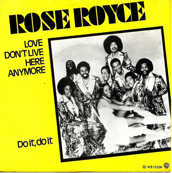 Rose Royce : Love Don't Live Here Anymore (7", Single, Bla)