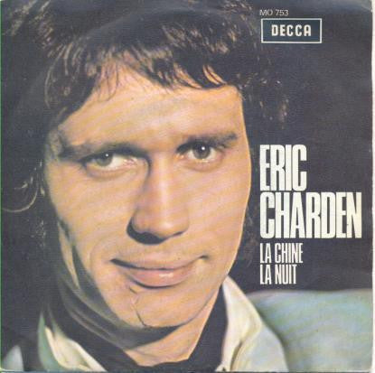 Eric Charden : La Chine / La Nuit (7")