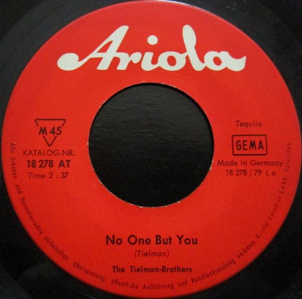 Tielman Brothers : No One But You / You Are The One (7", Single, Mono)