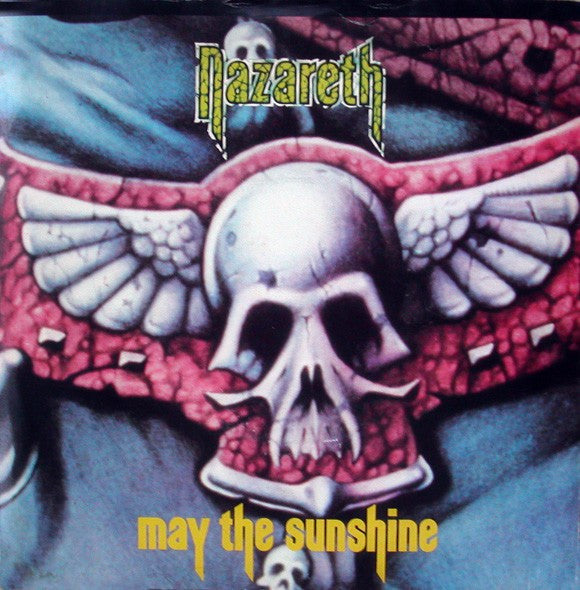 Nazareth (2) : May The Sunshine (7", Single)