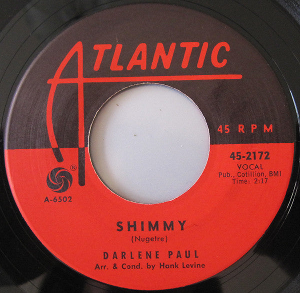 Darlene Paul : All Of A Sudden My Heart Sings / Shimmy (7", Single)