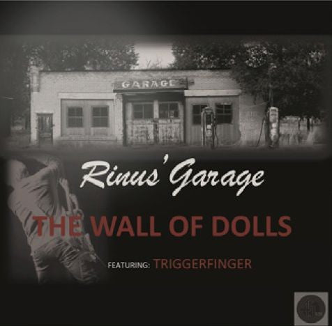 Rinus' Garage : The Wall Of Dolls (7", RSD, Single, Ltd, Num, Tra)