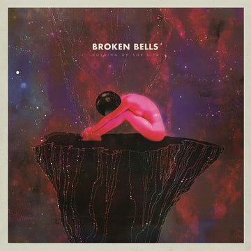 Broken Bells (2) : Holding On For Life (12", RSD, Single, Ltd)