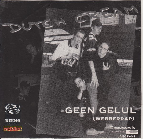 Dutch Cream : Geen Gelul (CD, Enh, Promo)