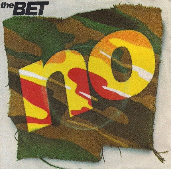 The Bet : No (7", Single)