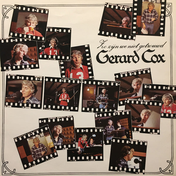 Gerard Cox : Zo Zijn We Niet Getrouwd (LP, Album)