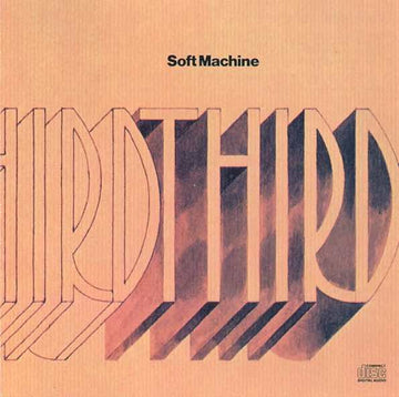 Soft Machine : Third (CD, Album, RE)