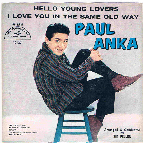 Paul Anka : Hello Young Lovers / I Love You In The Same Old Way (7", Single)