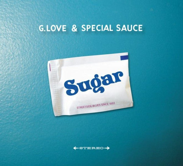 G. Love & Special Sauce : Sugar (CD)