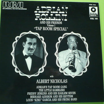 Adrian Rollini With Albert Nicholas : Volume 1 - Tap Room Special (LP, Comp)