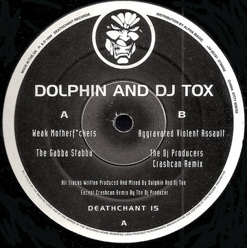 Dolphin & DJ Tox : Weak Motherf*ckers (12")