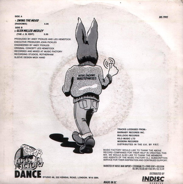 Jive Bunny And The Mastermixers : Swing The Mood (7")