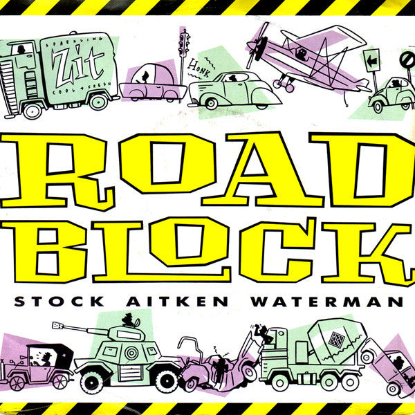 Stock Aitken Waterman* : Roadblock (7", Single)