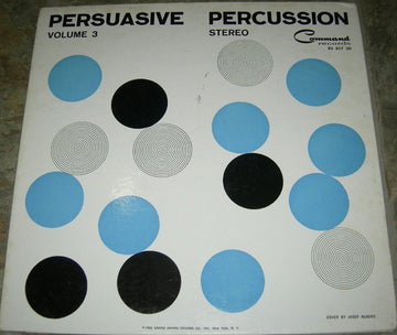 The Command All-Stars : Persuasive Percussion Volume 3 (LP, Album, RE)