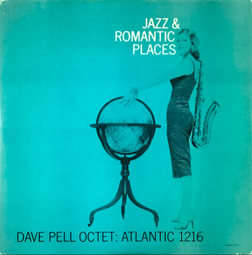 Dave Pell Octet : Jazz & Romantic Places (LP, Album, Mono)