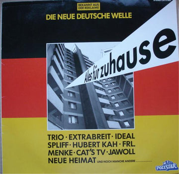 Various : Alles Für Zuhause (Die Neue Deutsche Welle) (LP, Comp)