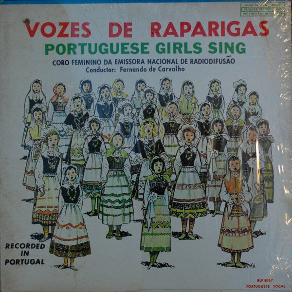 Coro Feminino da Emissora Nacional de Radiodifusão* : Vozes De Raparigas (LP, Album)