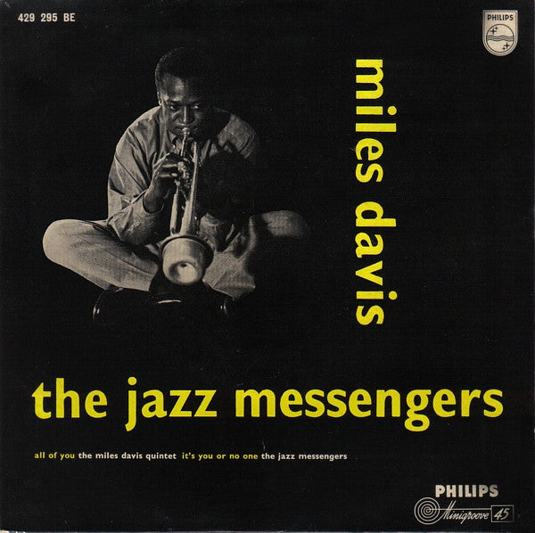 Miles Davis And Art Blakey & The Jazz Messengers : All Of You / It's You Or No One (7", EP)