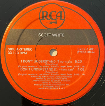 Scott White : I Don't Understand It (12")