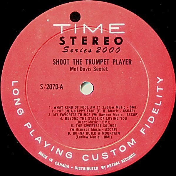 Mel Davis Sextet : "Shoot" The Trumpet Player (LP, Album, Gat)