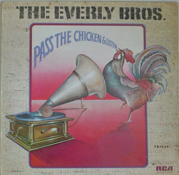 Everly Brothers : Pass The Chicken And Listen (LP, Album)