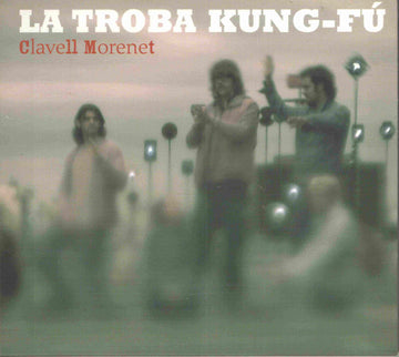 La Troba Kung-Fú : Clavell Morenet (CD, Album, Dig)