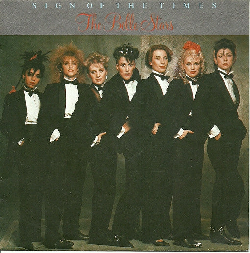 The Belle Stars : Sign Of The Times (7", Single)