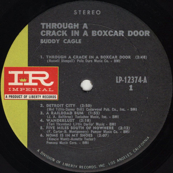 Buddy Cagle : Through A Crack In A Boxcar Door (LP)