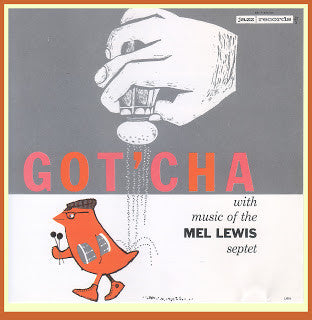 The Mel Lewis Septet : Got'cha (CD, Album, RE)