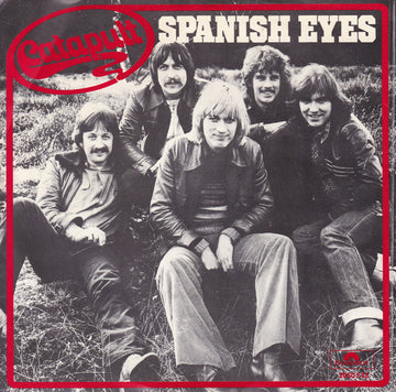 Catapult : Spanish Eyes (7", Single)