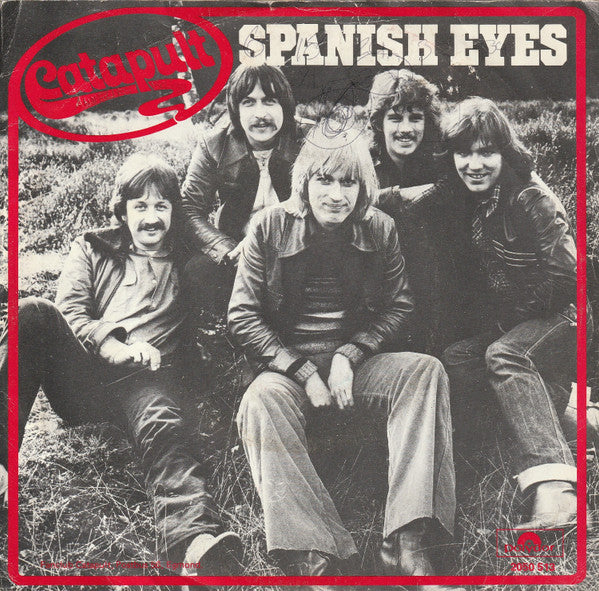 Catapult : Spanish Eyes (7", Single)