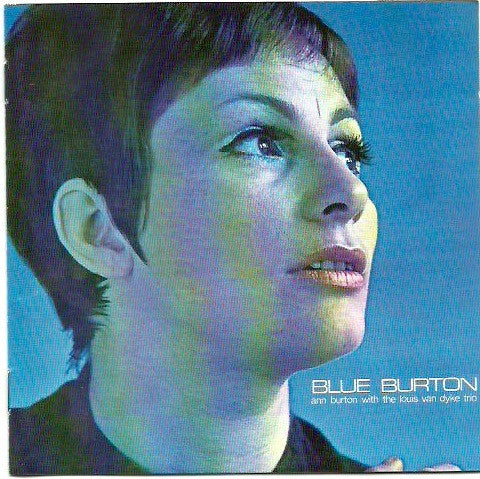 Ann Burton With Louis Van Dyke Trio : Blue Burton (CD, Album)