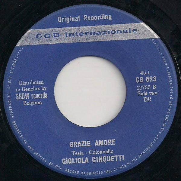 Gigliola Cinquetti : Ho Bisogno Di Vederti (7", Single)