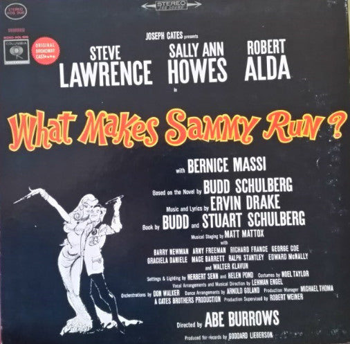 Ervin Drake / Featuring Steve Lawrence (2), Sally Ann Howes, Robert Alda With Bernice Massi Presented By Joseph Cates : What Makes Sammy Run? (LP)