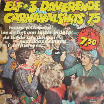 Various : Elf + 3 Daverende Carnavalshits '75 (LP, Comp)