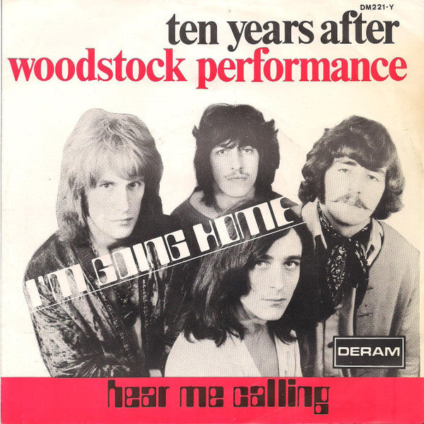 Ten Years After : I'm Going Home / Hear Me Calling (7", Single)