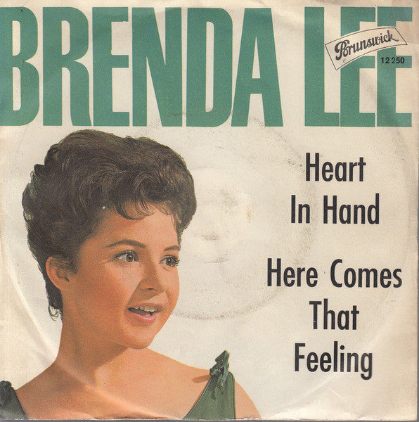 Brenda Lee : Heart In Hand / Here Comes That Feeling (7", Single, Mono)