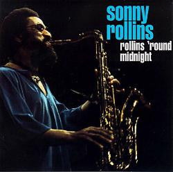 Sonny Rollins : Rollins 'Round Midnight (CD, Comp)