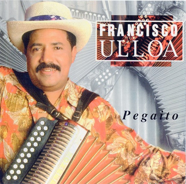 Francisco Ulloa : Pegaito (CD, Album)