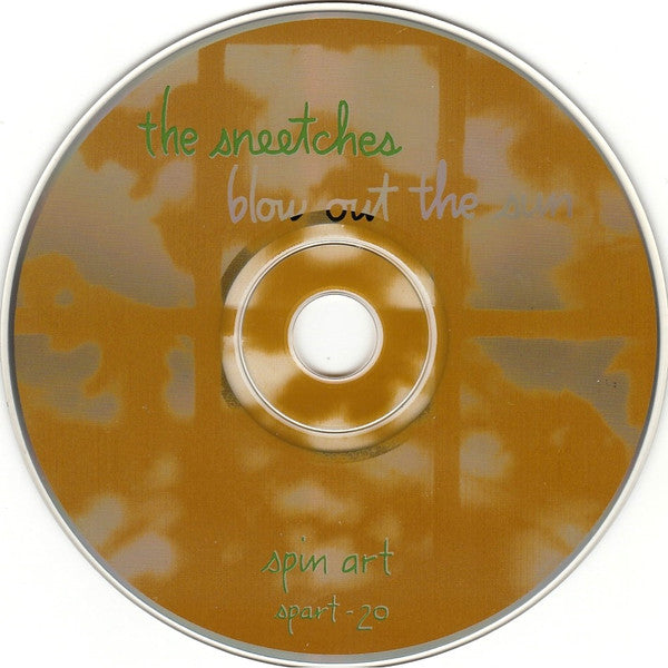 The Sneetches : Blow Out The Sun (CD, Album)