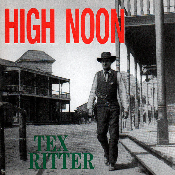 Tex Ritter : High Noon (CD, Comp)