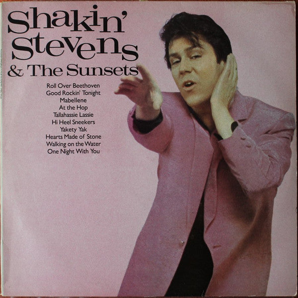 Shakin' Stevens & The Sunsets* : Shakin' Stevens & The Sunsets (LP, Album, RE)