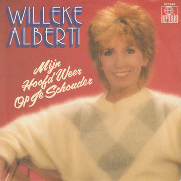 Willeke Alberti : Mijn Hoofd Weer Op Je Schouder (7", Single)