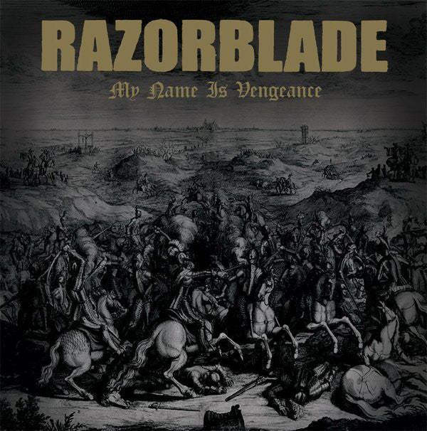 Razorblade : My Name Is Vengeance (CD, Album)